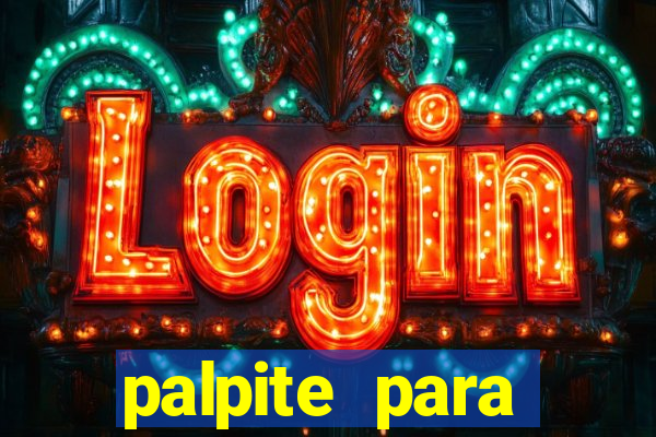 palpite para corujinha de hoje